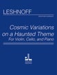 Cosmic Variations on a Haunted Theme Violin, Cello and Piano Score cover